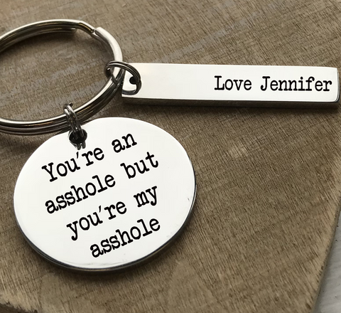 Personalized You're My Keychain